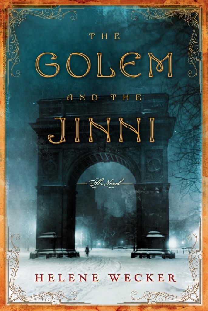 golem and jinni 2013 fantasy book