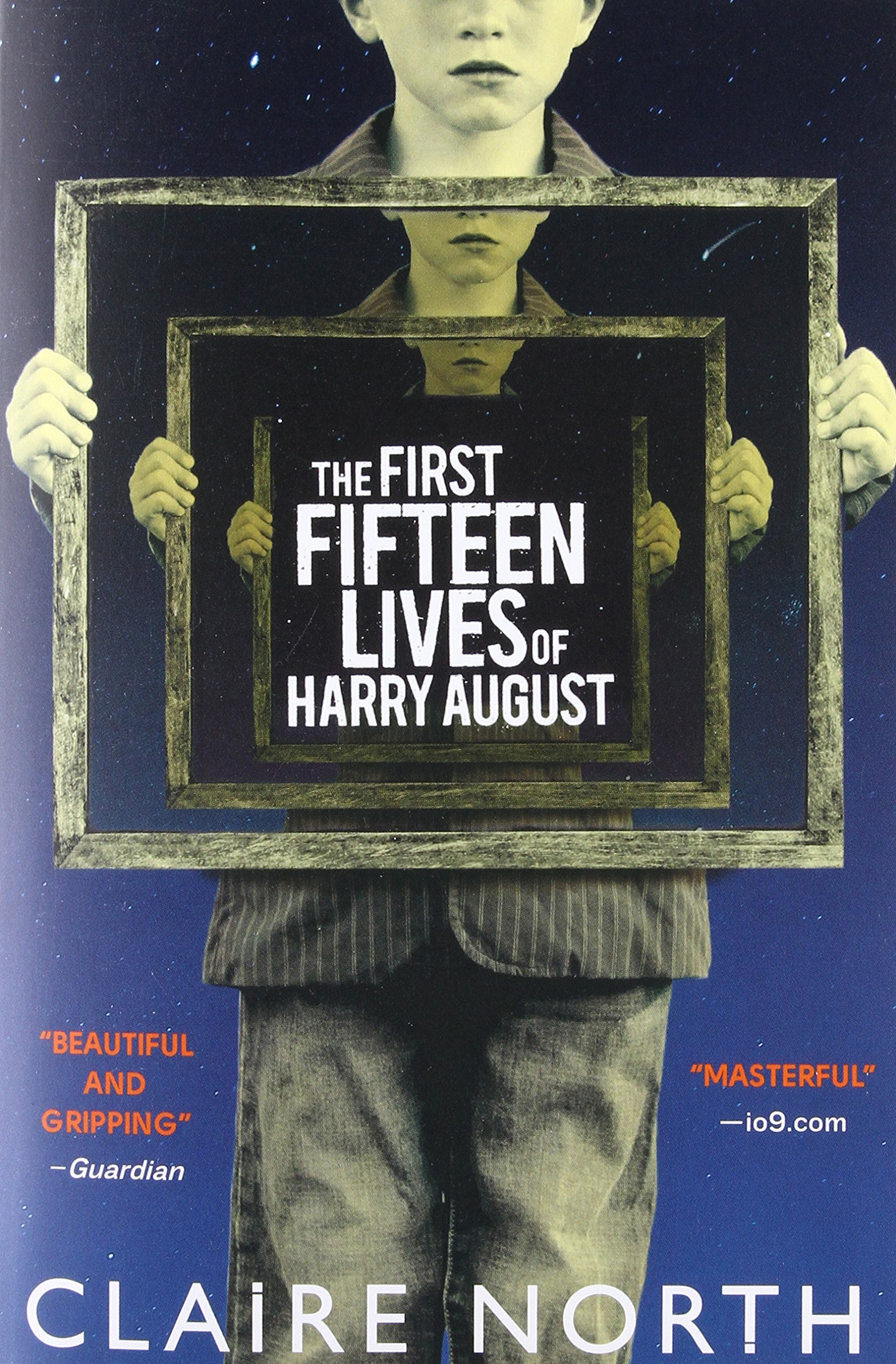 15 жизней. Fifteen Lives of Harry August. Клэр Норт. Книги Клэр Норт. Fifteen one first.